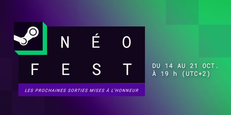 Steam Néo Fest - Octobre 2024 (part 3)