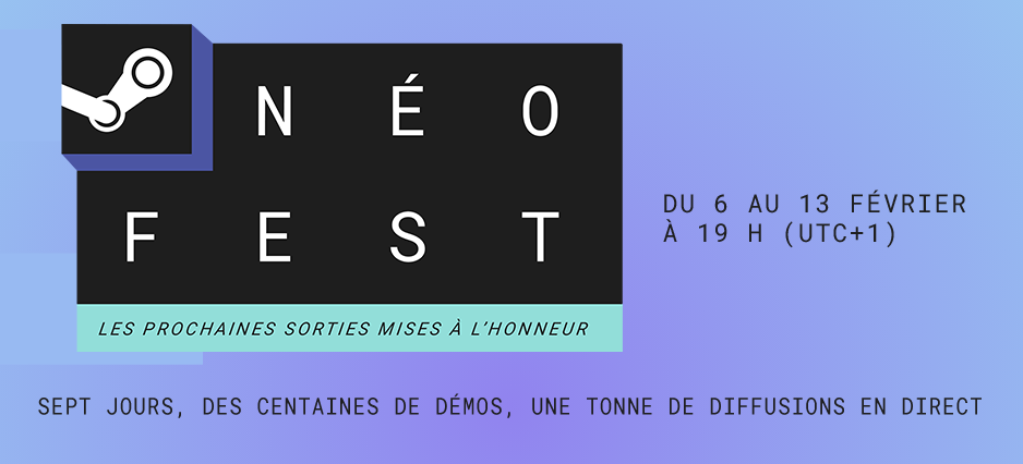 STEAM NÉO FEST - Février 2023